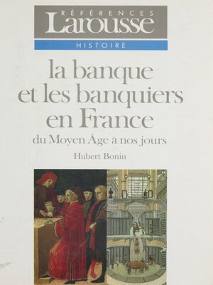 cover image of La Banque et les banquiers en France